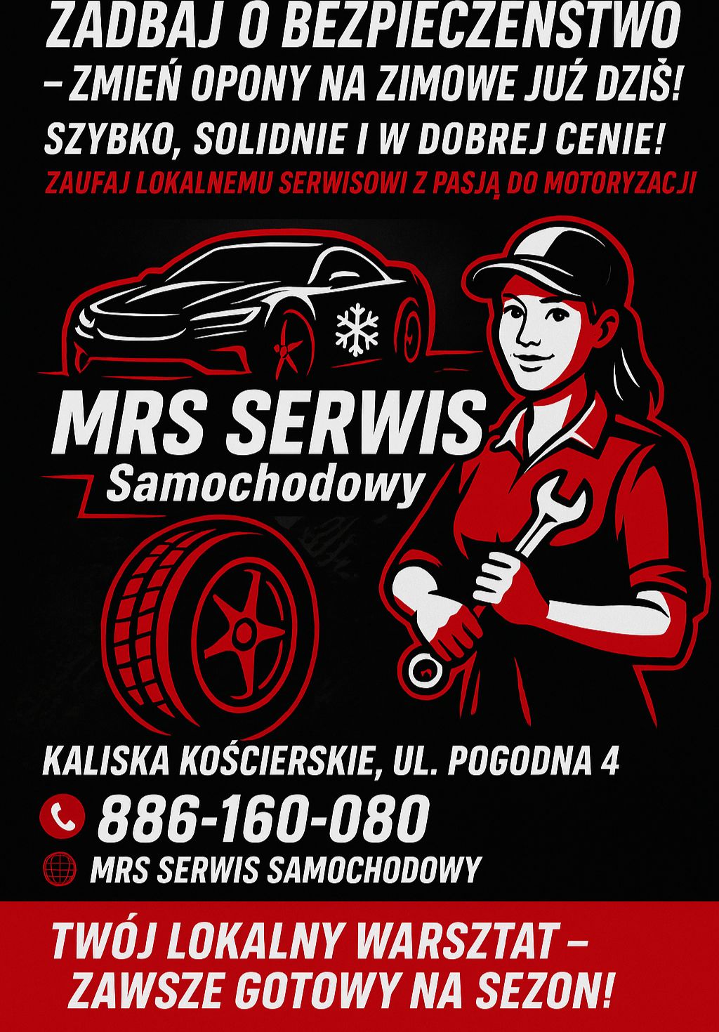 Zadbaj o bezpieczeństwo - zmień opony na zimowe już dziś w MRS Serwis Samochodowy Kaliska Kościerskie